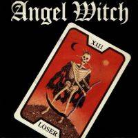 Angel Witch : Loser